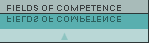 Fields of competence