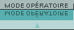 Mode opératoire